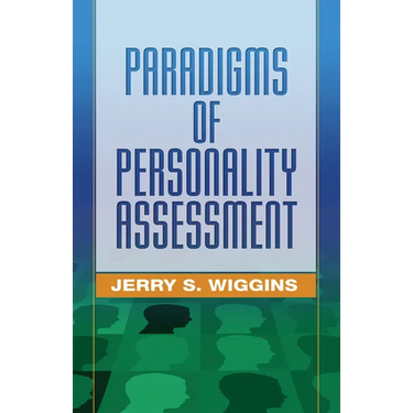 Paradigms of Personality Assessment