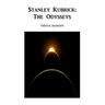 Stanley Kubrick: The Odysseys