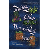 Tending Clay; Unearthing Stars