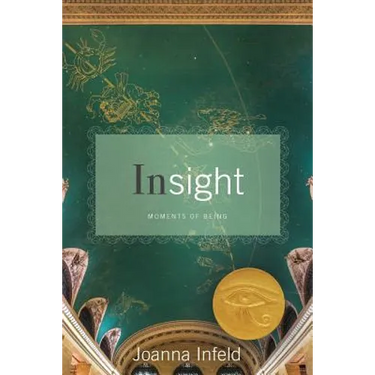Insight: Moments of Being