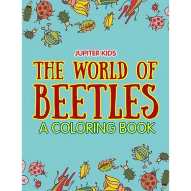 The World of Beetles (A Coloring Book)