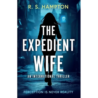 The Expedient Wife: A Quinn Durand International Thriller
