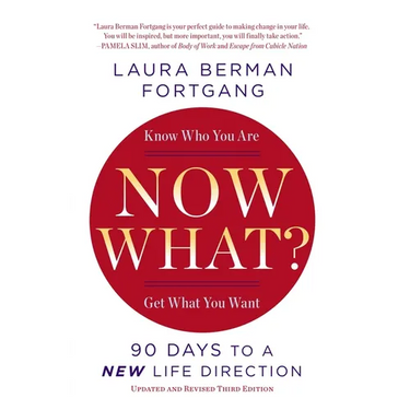 Now What?: 90 Days to a New Life Direction