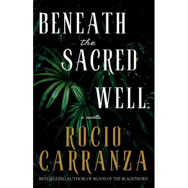 Beneath the Sacred Well