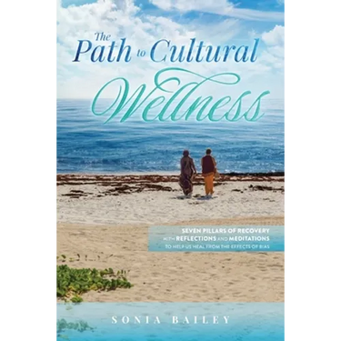 The Path to Cultural Wellness
