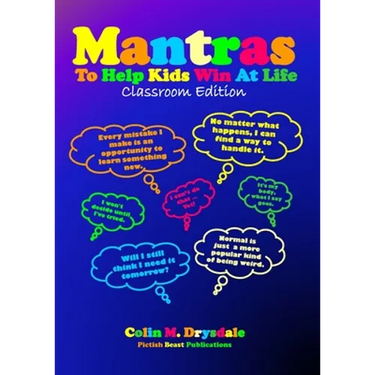 Mantras To Help Kids Win At Life - Classroom Edition