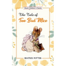 The Tale of Two Bad Mice