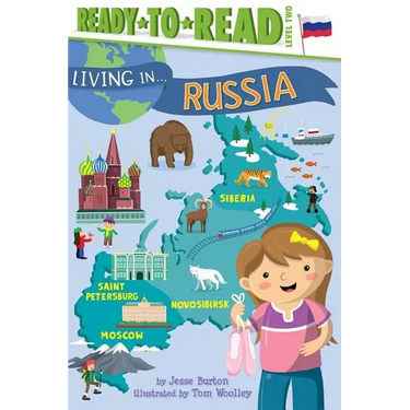 Living in . . . Russia: Ready-To-Read Level 2