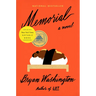Memorial: A GMA Book Club Pick (a Novel)