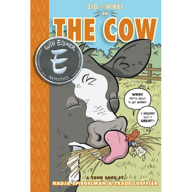 Zig and Wikki in the Cow: Toon Books Level 3