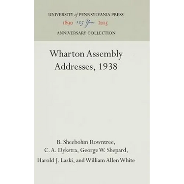 Wharton Assembly Addresses, 1938