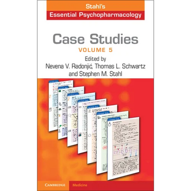 Case Studies: Stahl's Essential Psychopharmacology