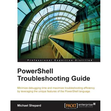 PowerShell Troubleshooting Guide