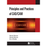 Principles and Practices of CAD/CAM