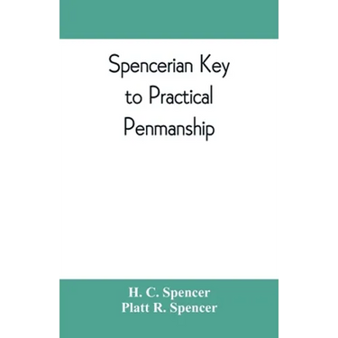 Spencerian key to practical penmanship