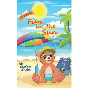 Fun In The Sun: Early Decodable Book
