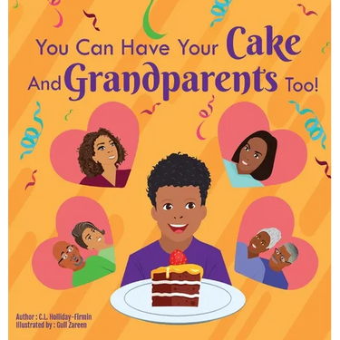 You Can Have Your Cake And Grandparents Too!