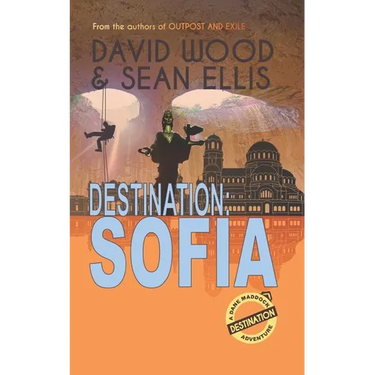 Destination: Sofia: A Dane Maddock Adventure