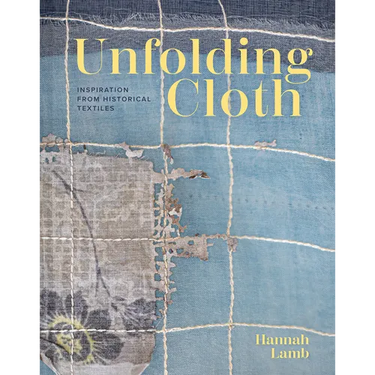 Unfolding Cloth: Inspiration from Historical Textiles