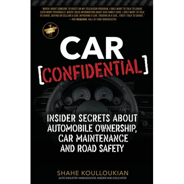 Car Confidential: Insider Secrets About Automobile Ownership, Car Maintenance and Road Safety