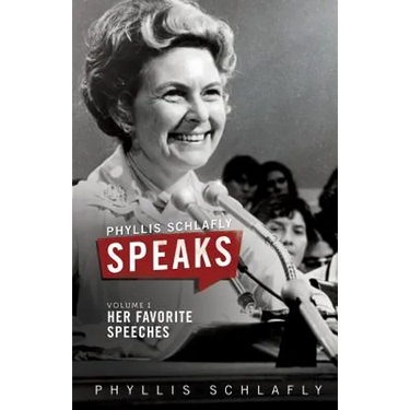 Phyllis Schlafly Speaks, Volume 1: Her Favorite Speeches