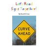 Let's Read Signs Together!
