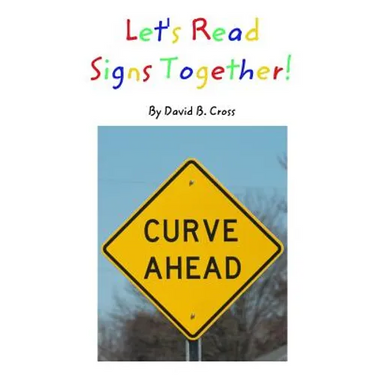 Let's Read Signs Together!