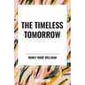 Timeless Tomorrow