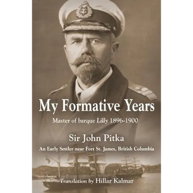 My Formative Years: Master of barque Lilly 1896-1900