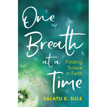 One Breath at a Time: Finding Solace in Faith