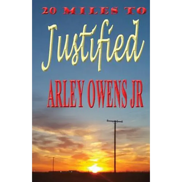 20 Miles to Justified