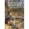 Walk Around Annapolis: 52 Places to Hike with Your Dog (and Other Best Friends)