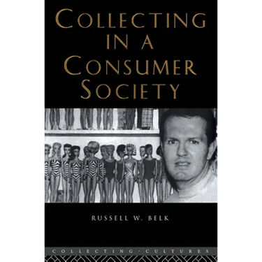 Collecting in a Consumer Society