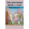The Histories Book 1: Clio