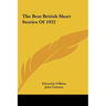 The Best British Short Stories of 1922 the Best British Short Stories of 1922