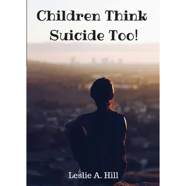 Children Think Suicide Too!