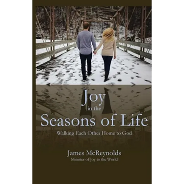 Joy in the Seasons of Life