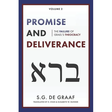 Promise and Deliverance: The Failure of Israel's Theocracy
