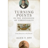 Turning Points in the Expansion of Christianity
