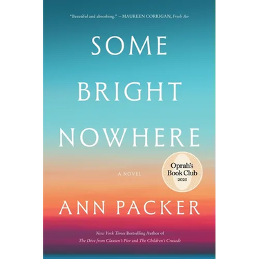 Some Bright Nowhere