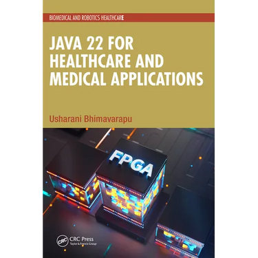 Java 22 for Healthcare and Medical Applications