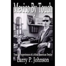 Mexico By Touch: True life experiences of a blind American DeeJay