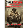 Calizona: This ain't yer daddy's apocalypse