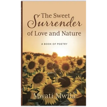The Sweet Surrender of Love and Nature