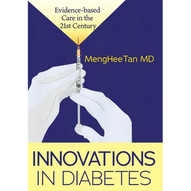 Innovations in Diabetes: Evidence Based Medicine in the 21st Century