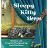 Sleepy Kitty Sleeps: A Puppy's Adventure of 'Cat and Seek'