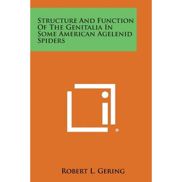 Structure and Function of the Genitalia in Some American Agelenid Spiders