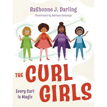 The Curl Girls: Every Curl is Magic
