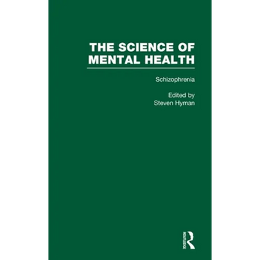 Schizophrenia: The Science of Mental Health