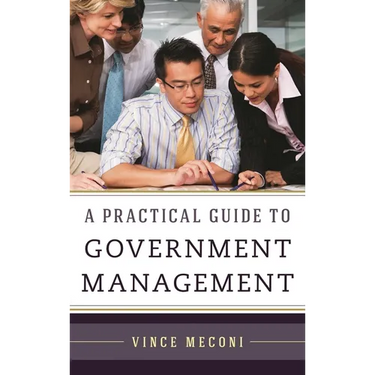 A Practical Guide to Government Management